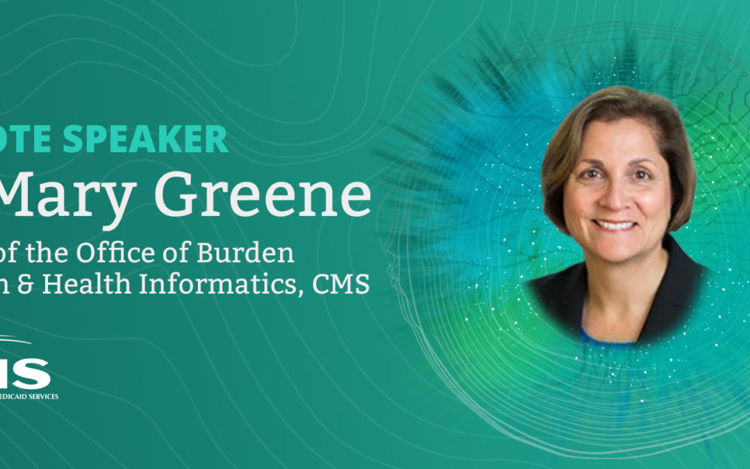CMS’ Dr. Mary Greene To Keynote The Sequoia Project Annual Meeting
